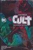 BATMAN THE CULT THE DELUXE EDITION HC [9781779528278]